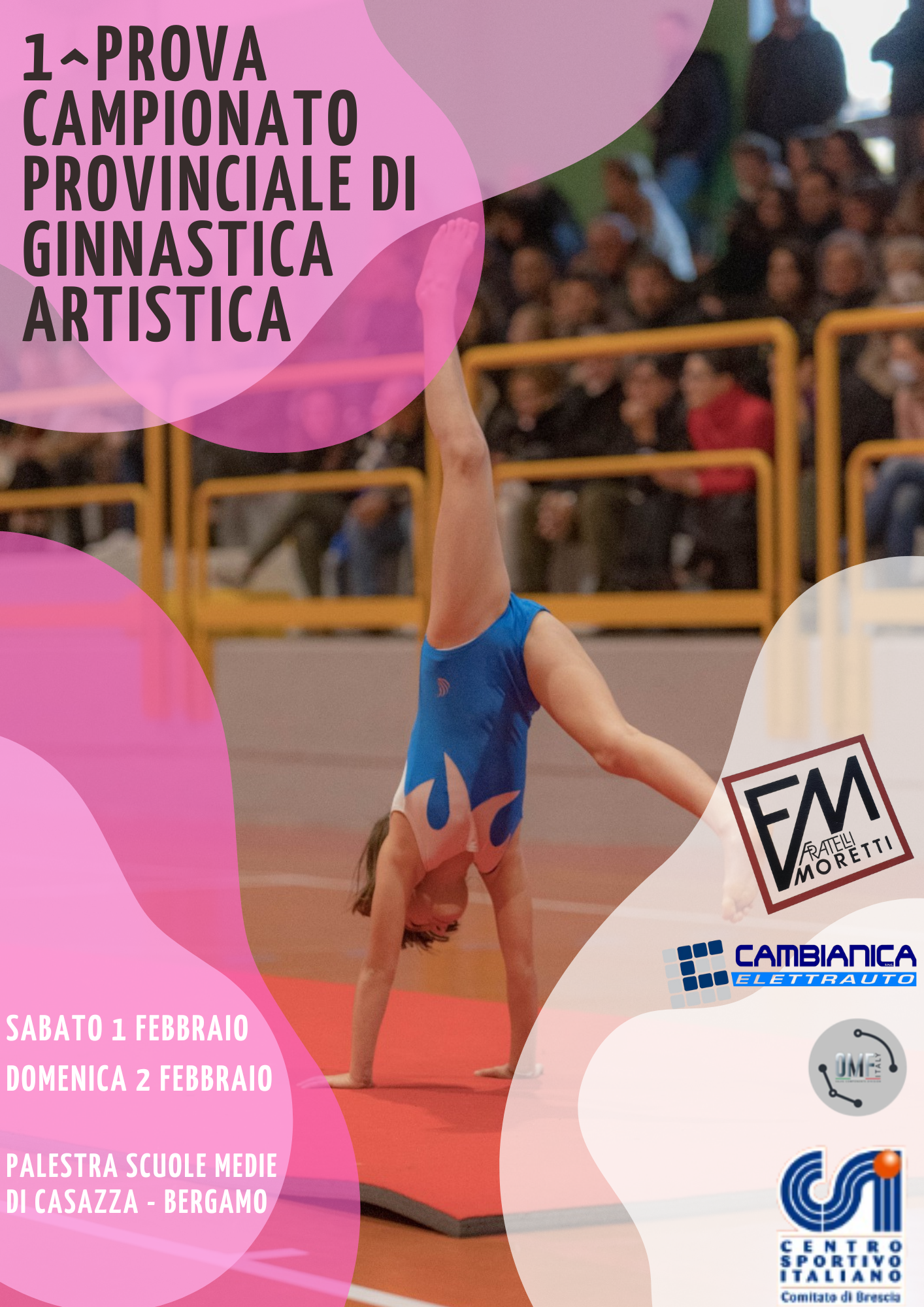 La palestra della Scuola Secondaria di Casazza ospiterà nei giorni 1 e 2 febbraio la 1° Prova del Campionato Provinciale di Ginnastica artistica